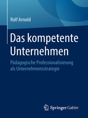 cover image of Das kompetente Unternehmen